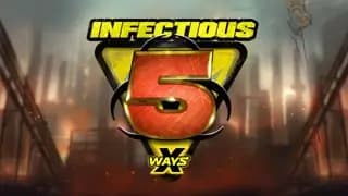 Infectious 5 xWays